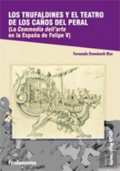 Los Trufaldines Y El Teatro De Los Caños Del Peral