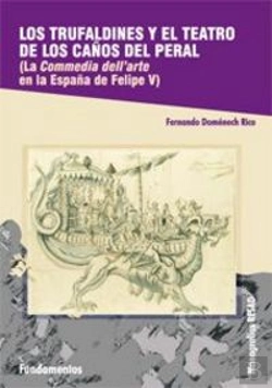 Bertrand.pt - Los Trufaldines Y El Teatro De Los Caños Del Peral