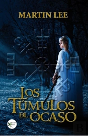 Los Tumulos Del Ocaso