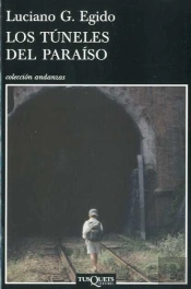 Los Túneles Del Paraíso