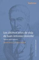 Los Ultimos Años De Vida De Juan Antonio Llorente