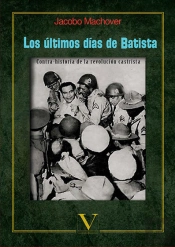 Los Ultimos Días De Batista