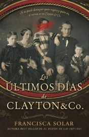Los Ultimos Dias De Clayton And Co.