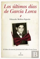 Los Últimos Días De García Lorca