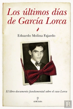 Bertrand.pt - Los Últimos Días De García Lorca
