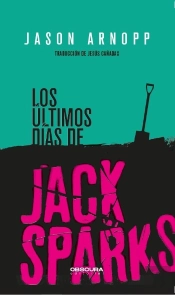 Los Últimos Días De Jack Sparks