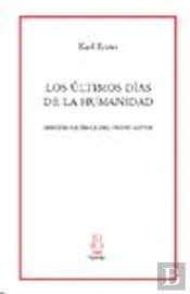 Los Últimos Días De La Humanidad