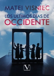 Los Ultimos Dias De Occidente