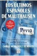 Los Ultimos Españoles De Mauthausen (Edicion Actualizada)