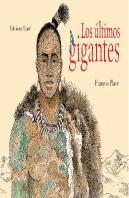 Los Últimos Gigantes