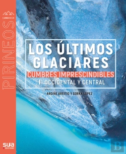 Bertrand.pt - Los Últimos Glaciares - Cumbres Impresc. 1