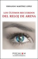 Los Últimos Recuerdos Del Reloj De Arena