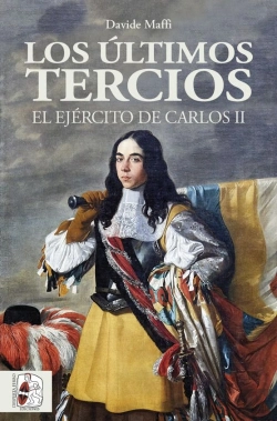 Bertrand.pt - Los Últimos Tercios. El Ejército De Carlos Ii