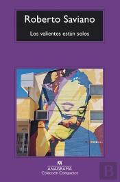 Los Valientes Estan Solos