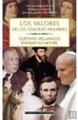 Bertrand.pt - Los Valores De Los Grandes Hombres