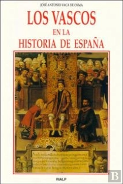 Bertrand.pt - Los Vascos En La Historia De España