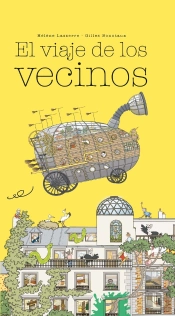 Los Vecinos Se Van De Viaje