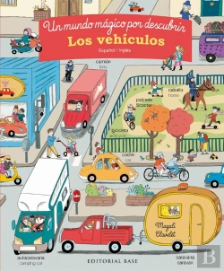 Bertrand.pt - Los Vehículos. Un Mundo Mágico Por Descubrir. Español/Inglés