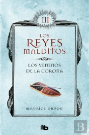 Los Venenos De La Corona (Los Reyes Malditos 3)
