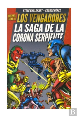 Bertrand.pt - Los Vengadores: La Saga De La Corona Serpiente (Marvel Gold)