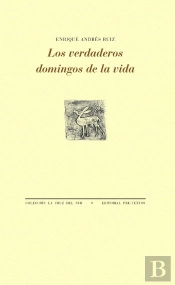 Los Verdaderos Domingos De La Vida