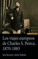 Los Viajes Europeos De Charles S. Peirce, 1870-1883