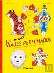 Los Viajes Perfumados.