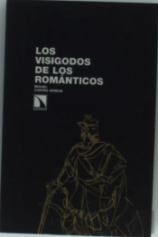 Los Visigodos De Los Románticos