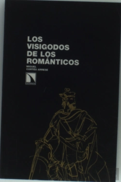 Bertrand.pt - Los Visigodos De Los Románticos