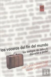 Los Voceros Del Fin Del Mundo  