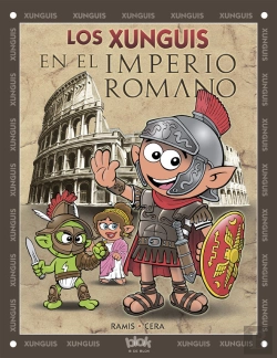 Bertrand.pt - Los Xunguis En El Imperio Romano (Colección Los Xunguis)