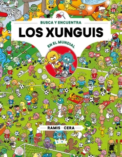 Bertrand.pt - Los Xunguis En El Mundial (Colección Los Xunguis)