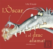 L'Òscar I El Drac Afamat