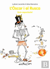 L'Oscar I El Rusca. Quin Espectacle!