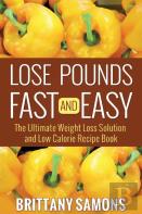 Lose Pounds Fast And Easy