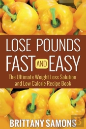 Lose Pounds Fast And Easy
