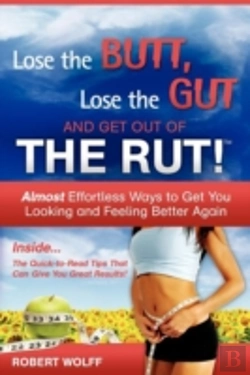 Bertrand.pt - Lose The Butt, Lose The Gut And Get Out Of The Rut!