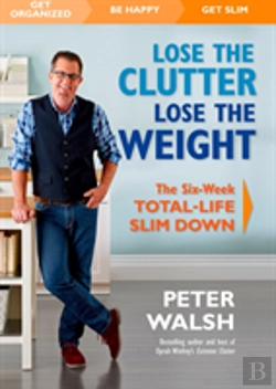 Bertrand.pt - Lose The Clutter, Lose The Weight