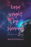 Lose Weight By Sleeping