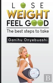 Lose Weight, Feel Good