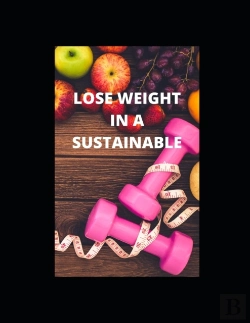 Bertrand.pt - Lose Weight In A Sustainable
