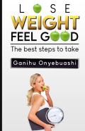 Lose Weight,Feel Good