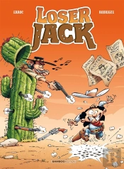 Loser Jack Tome 2