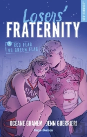 Losers' Fraternity Tome 3 : Red Flag Vs Green Flag
