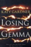 Losing Gemma