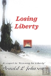 Losing Liberty