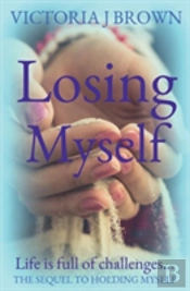 Losing Myself