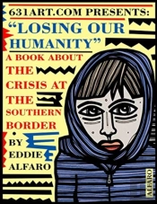 Losing Our Humanity: A Book About The Cr