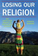 Losing Our Religion