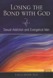 Losing The Bond With God